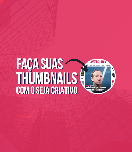 Thumbnail do Youtube – 2 sites grátis para criar online as artes do seu canal – Seja Criativo